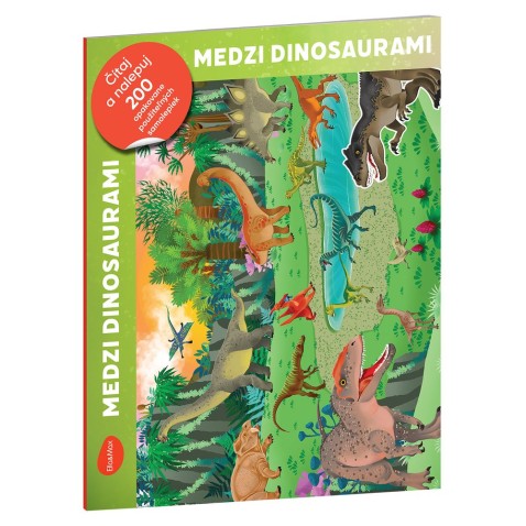 Čítaj a nalepuj – MEDZI DINOSAURAMI, kniha se samolepkami