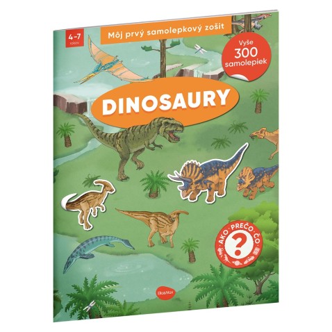 Môj prvý samolepkový zošit – DINOSAURY