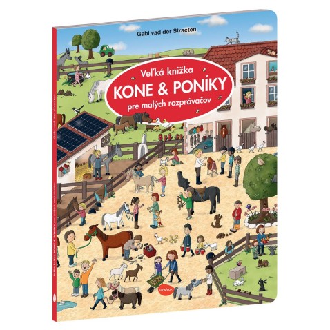 Veľká knižka KONE & PONÍKY pre malých rozprávačov